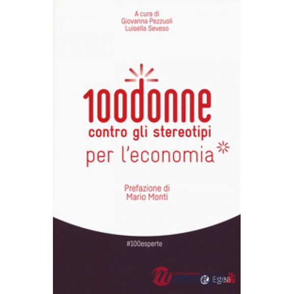100 donne contro gli stereotipi per l'economia