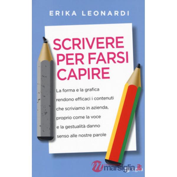 Scrivere per farsi capire