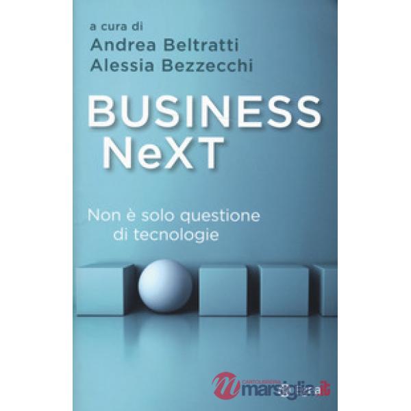 Business next. Non è solo questione di tecnologie