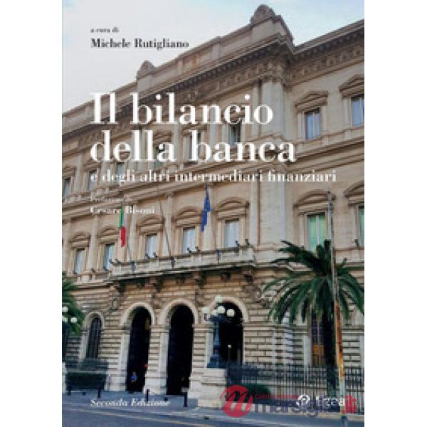 Bilancio della banca e degli altri intermediari finanziari (Il)