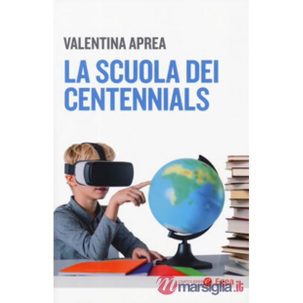 Scuola dei centennials (La)