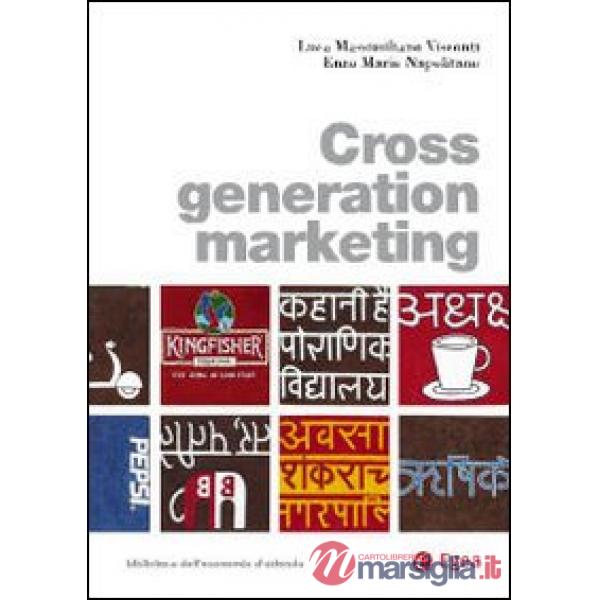 Cross generation marketing