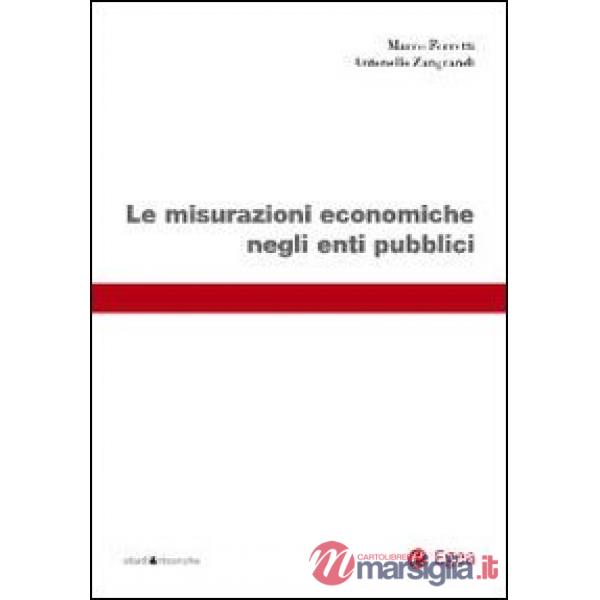 Misurazioni economiche negli enti pubblici (Le)