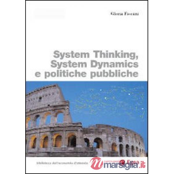 System thinking, system dynamics e politiche pubbliche