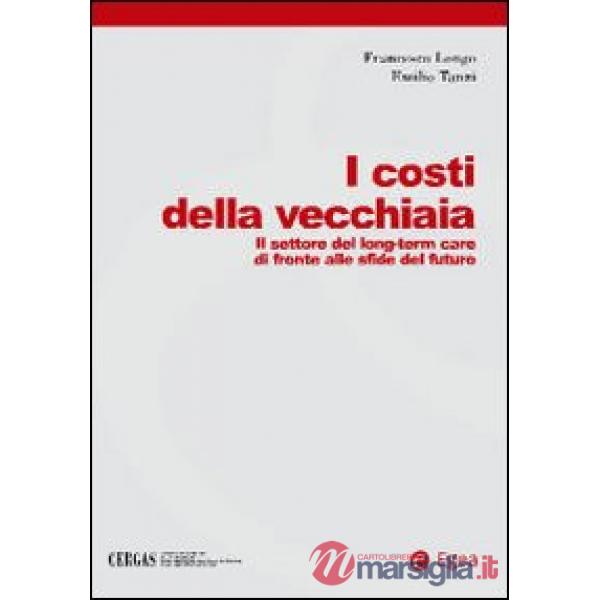 Costi della vecchiaia (I)