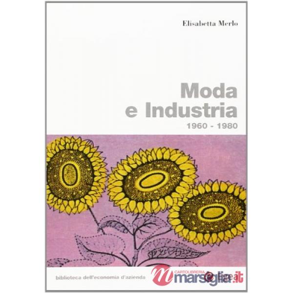 Moda e industria. 1960-1980