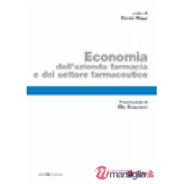 Economia dell'azienda farmacia e del settore farmaceutico