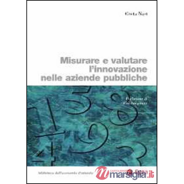 Misurare e valutare l'innovazione nelle aziende pubbliche