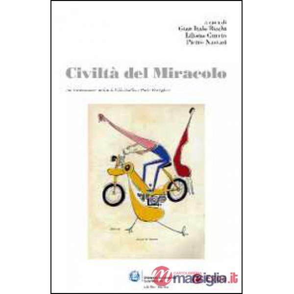 Civiltà del miracolo