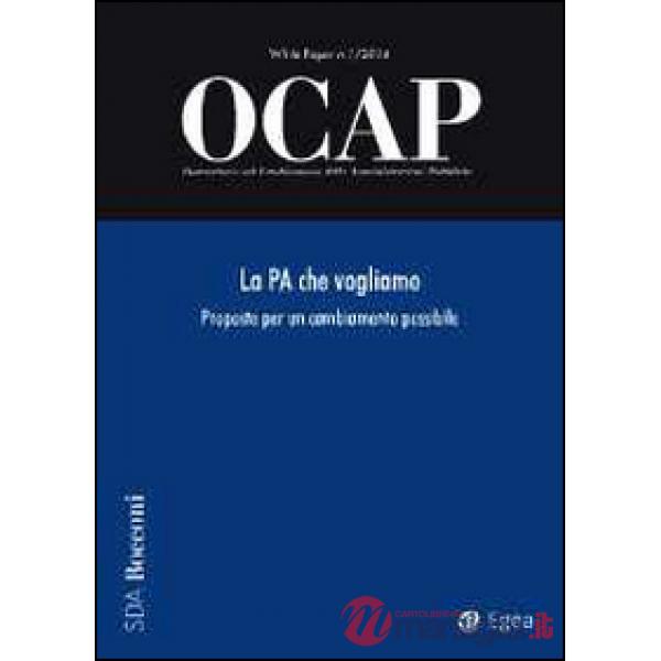 OCAP. Osservatorio sul cambiamento delle amministrazioni pubbliche (2014). Vol. 