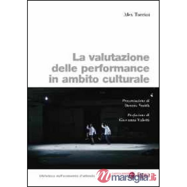 Valutazione delle performance in ambito culturale (La)