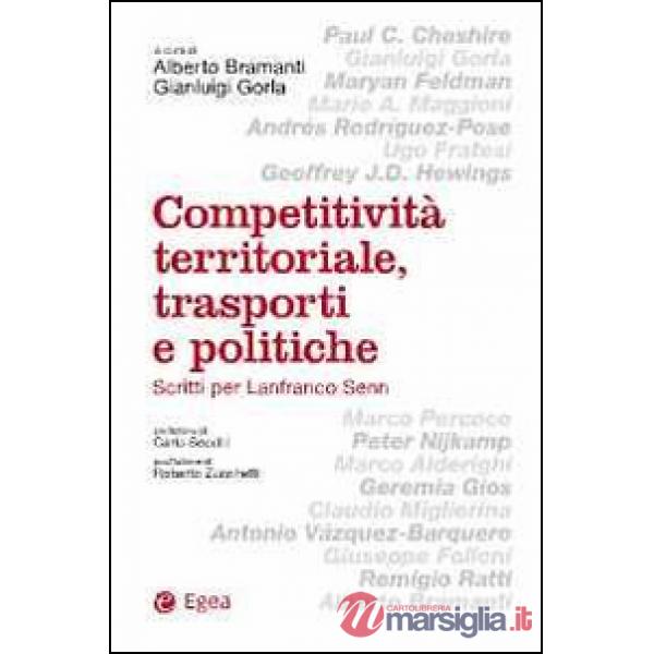 Competitività territoriale, trasporti e politiche