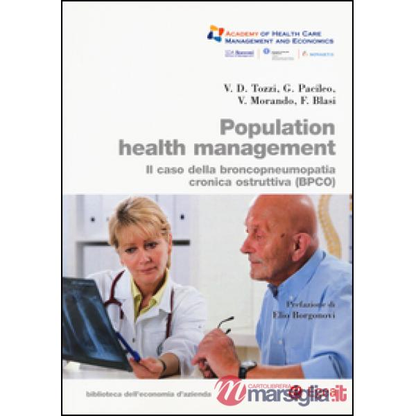 Population health management. Il caso della broncopneumopatia cronica ostruttiva (BPCO)