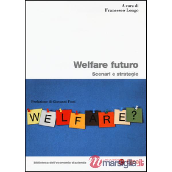 Welfare locale. Scenari e strategie
