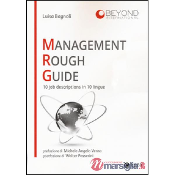 Management rough guide. 10 job descriptions in 10 lingue