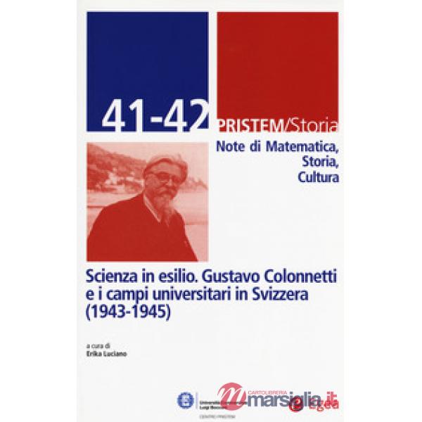 Pristem storia. Note di matematica, storia, cultura. Vol. 41-42: Scienza in esil