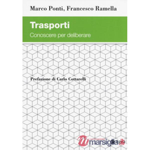 Trasporti. Conoscere per deliberare