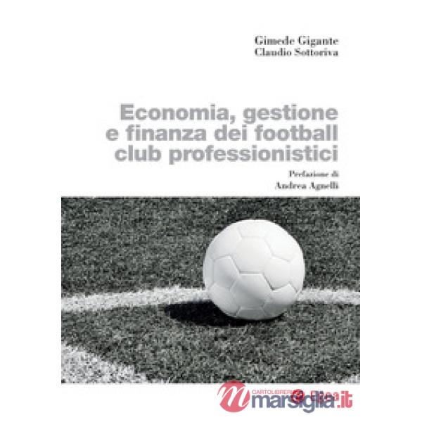 Economia, gestione e finanza dei football club professionistici