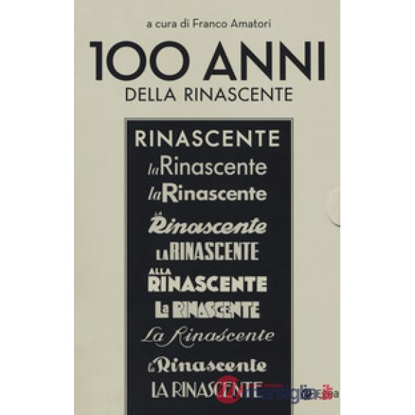 100 anni della Rinascente: Proprietà e direzione (1917-1969)-Dal Marchio alle gr