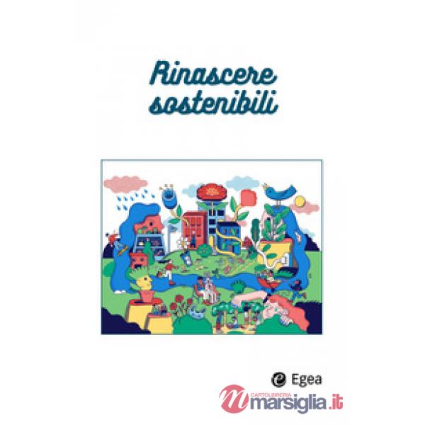 Rinascere sostenibili