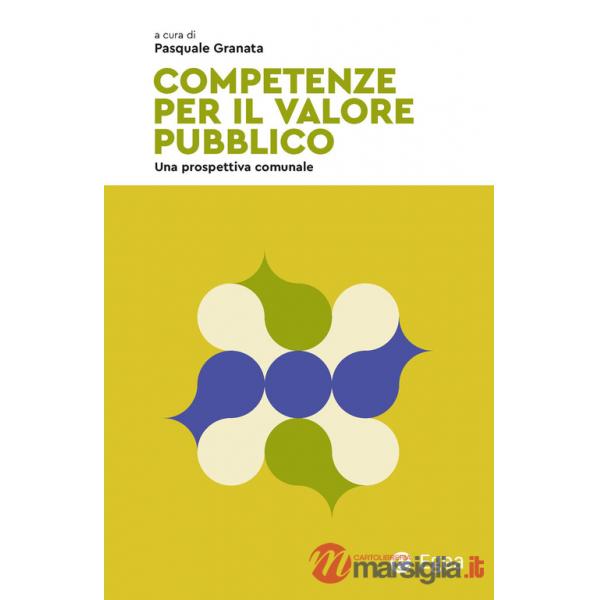 Competenze per il valore pubblico. Una prospettiva comunale