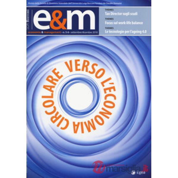 Economia & management (2018). Vol. 5-6: Settembre-Dicembre