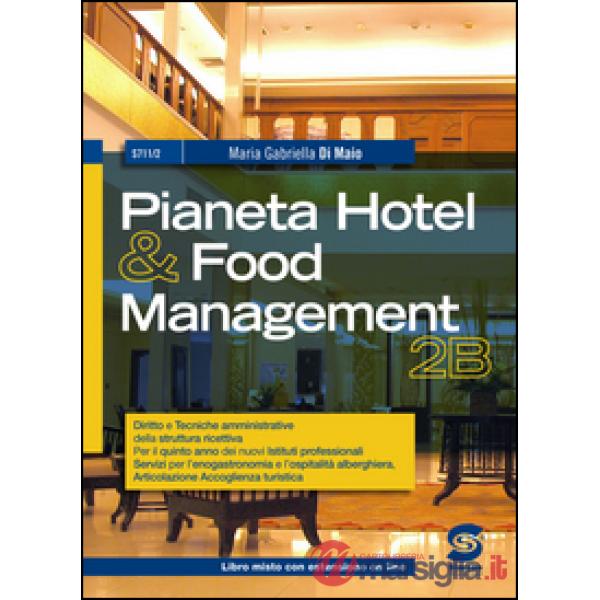 PIANETA HOTEL & FOOD MANAGEMENT 2B