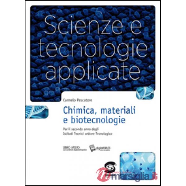 SCIENZE E TECNOLOGIE APPLICATE CHIMICA MATERIALI E BIOTECNOLOGIE