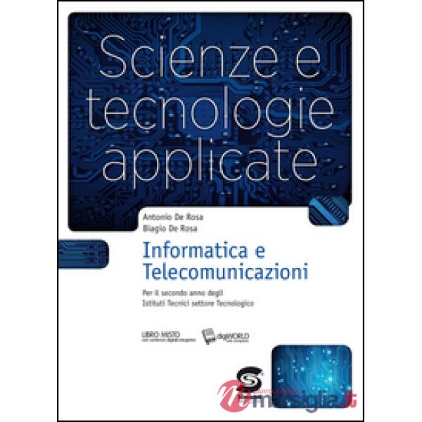 SCIENZE E TECNOLOGIE APPLICATE INFORMATICA E TELECOMUNICAZIONI