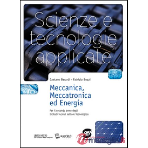 SCIENZE E TECNOLOGIE APPLICATE MECCANICA MECCATRONICA ED ENERGIA