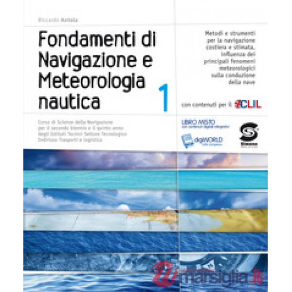FONDAMENTI DI NAVIGAZIONE E METEOROLOGIA NAUTICA 1