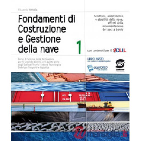 FONDAMENTI DI COSTRUZIONE E GESTIONE DELLA NAVE 1