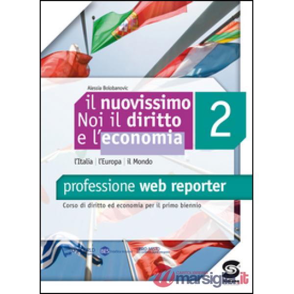 NUOVISSIMO NOI 2 PROFESSIONE WEB REPORTER