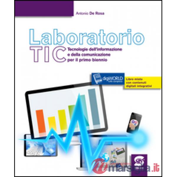 LABORATORIO TIC TECNOLOGIE DELL'INFORMAZIONE