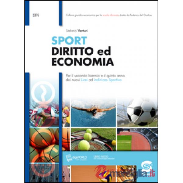 SPORT DIRITTO ED ECONOMIA PER I LICEI SPORTIVI
