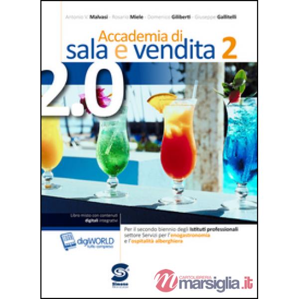 ACCADEMIA DI SALA E VENDITA 2.0 2 BIENNIO