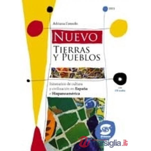 NUOVO TIERRAS Y PUEBLOS. CON CD AUDIO. PER LA SCUOLA MEDIA