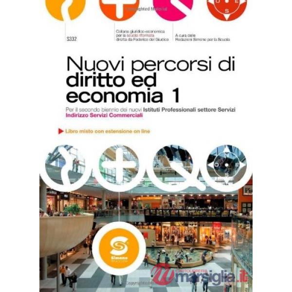 NUOVI PERCORSI DI DIRITTO E DI ECONOMIA PER IL SECONDO BIENNO