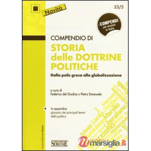 Compendio di storia delle dottrine politiche. Dalla polis greca alla globalizzazione