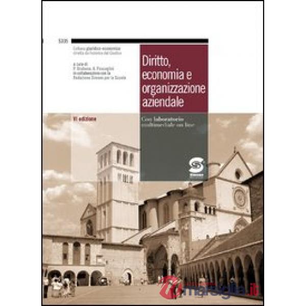 DIRITTO ECONOMIA E ORGANIZZAZIONE AZIENDALE ED. DIGITALE