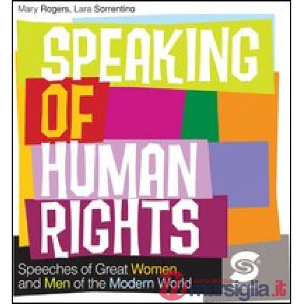 SPEAKING OF HUMAN RIGHTS