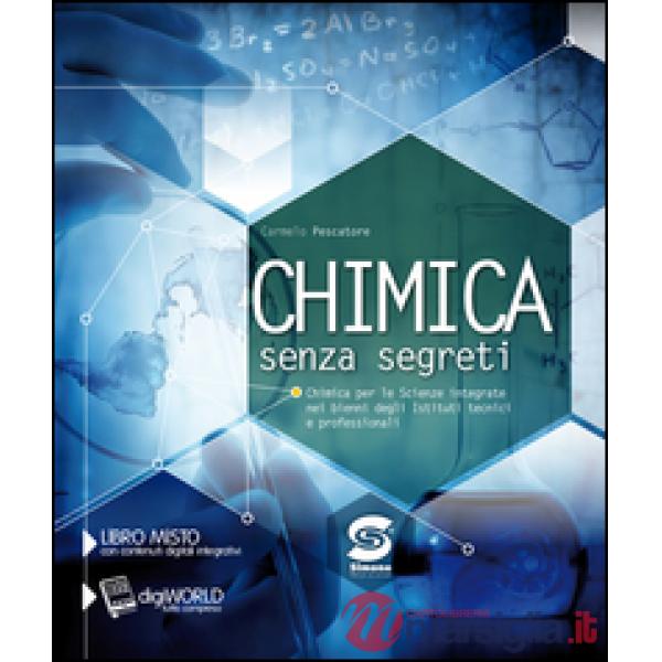 CHIMICA SENZA SEGRETI