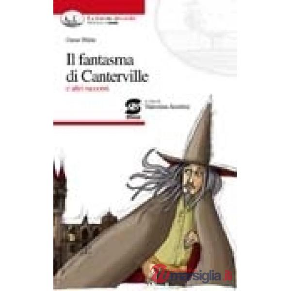 IL FANTASMA DI CANTERVILLE E ALTRI RACCONTI