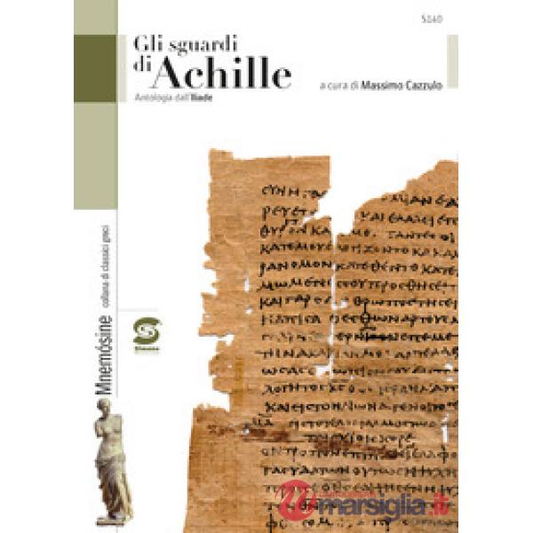 GLI SGUARDI DI ACHILLE