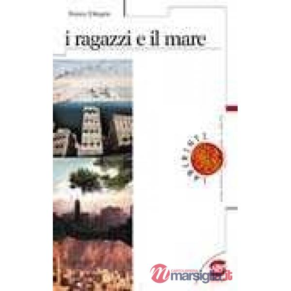 I RAGAZZI E IL MARE
