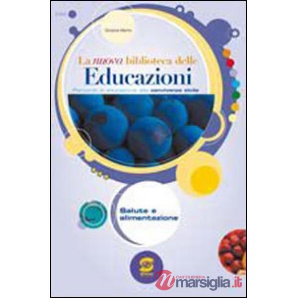 LA NUOVA BIBLIOTECA DELLE EDUCAZIONI