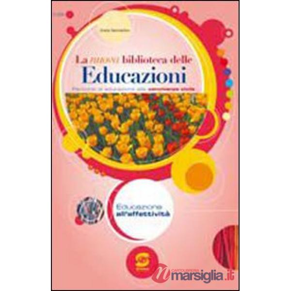 LA NUOVA BIBLIOTECA DELLE EDUCAZIONI