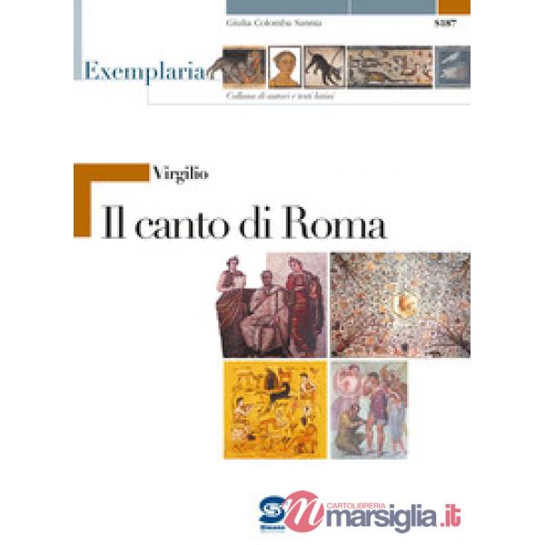 VIRGILIO - IL CANTO DI ROMA