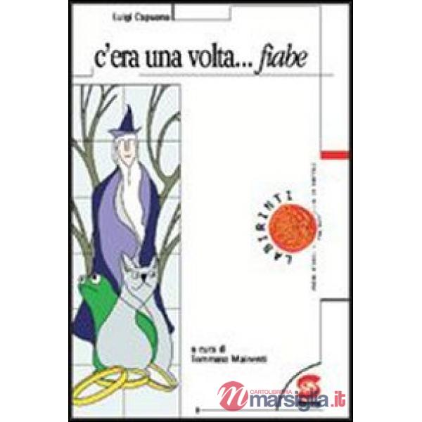 C'ERA UNA VOLTA FIABE
