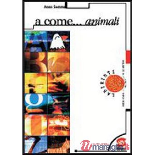A COME ANIMALI